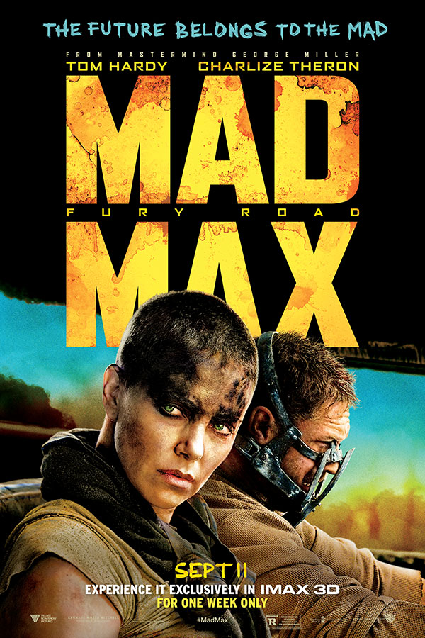 Mad Max: Fury Road Bullock Imax Theatre Film Poster