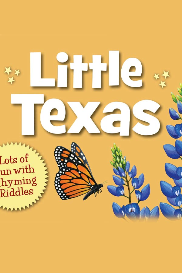 mustard yellow book cover with a graphic of a monarch butterfly and blue bonnets, title reads "Little Texas"