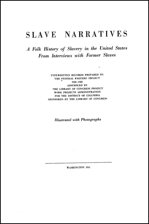 Between 1936 and 1938, Works Progress Administration interviewers collected stories of formerly enslaved people living throughout the country. Though the interviews provide valuable information on the experience of slavery, they have significant limitations, including that mostly white interviewers might not have been privy to the most honest account given by the former slaves. In addition, many of the narratives were recorded in stereotypical black speech patterns and include problematic language. Image courtesy Library of Congress, Manuscript Division