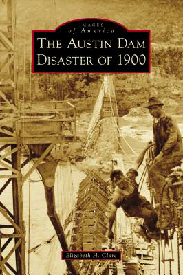 Austin Dam Disaster of 1900 Cover