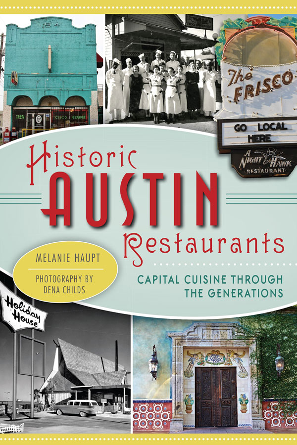 High Noon Talk: Historic Austin Restaurants