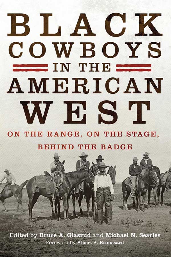 book cover of "Black Cowboys in the American West" of a group of Black cowboys on horses