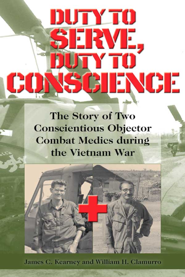 book cover of "Duty to Serve, Duty to Conscience" of two army medics in their uniforms