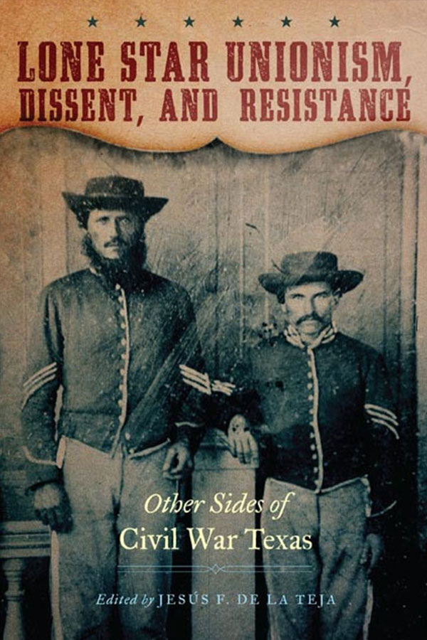 Lone Star Unionism Book