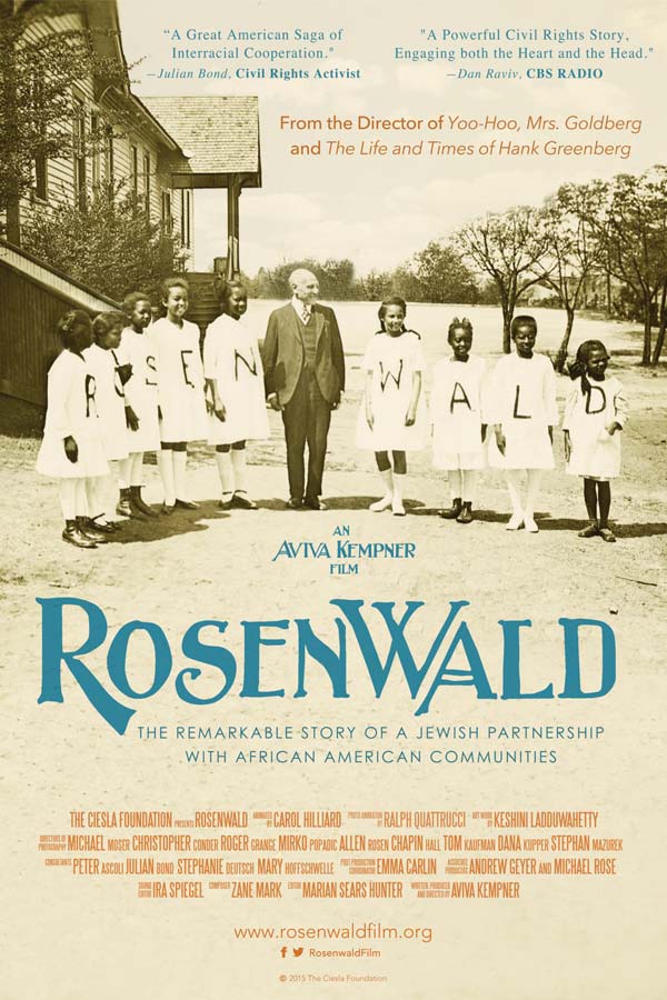 film poster for "Rosenwald: An Aviva Kempner Film" with a black and white photo of Julius Rosenwald with young students wearing shirts that spell "R-O-S-E-N-W-A-L-D"