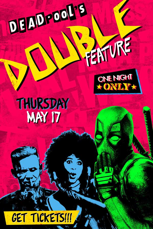 Deadpool Double Feature Bullock Imax Theatre