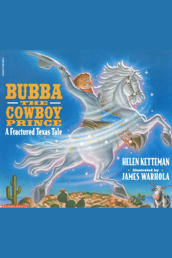 Book cover for "Bubba, the Cowboy Prince" by Helen Ketteman
