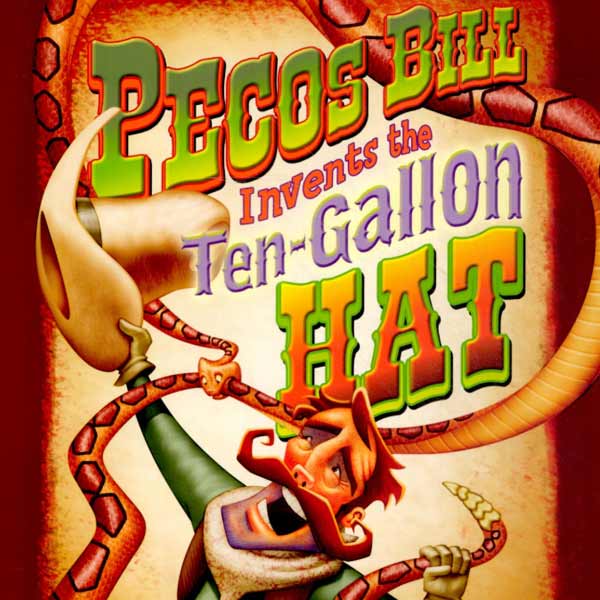 Pecos Bill Invents the Ten Gallon Hat by Kevin Strauss